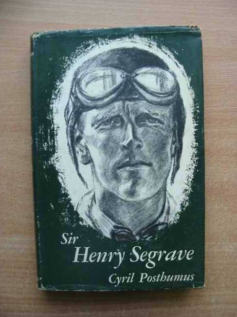 Cover of SIR HENRY SEGRAVE by Cyril Posthumus