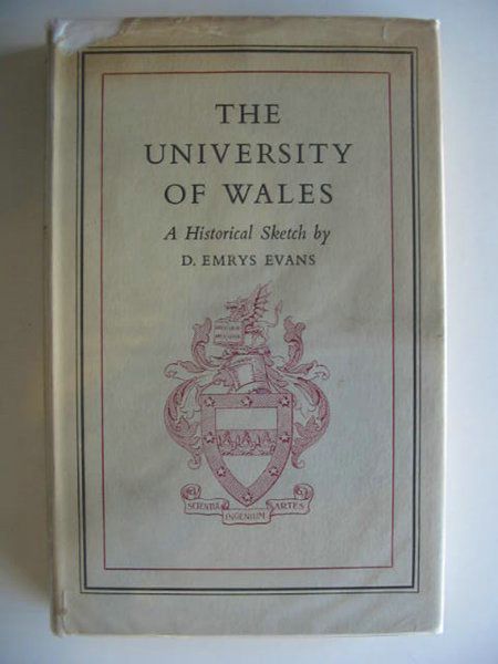 Cover of THE UNIVERSITY OF WALES by D. Emrys Evans