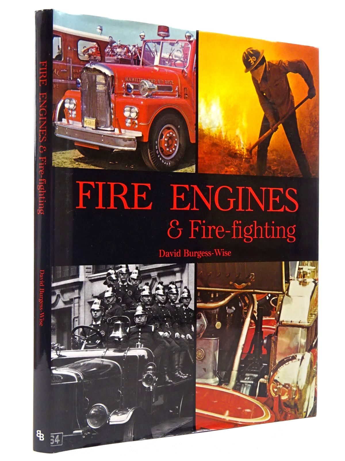 Cover of FIRE ENGINES &amp; FIRE-FIGHTING by David Burgess-Wise