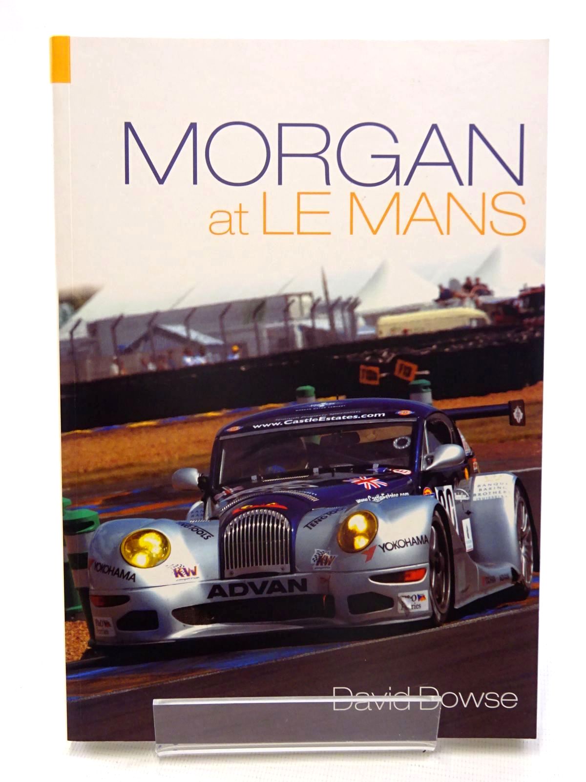 Cover of MORGAN AT LE MANS by David Dowse