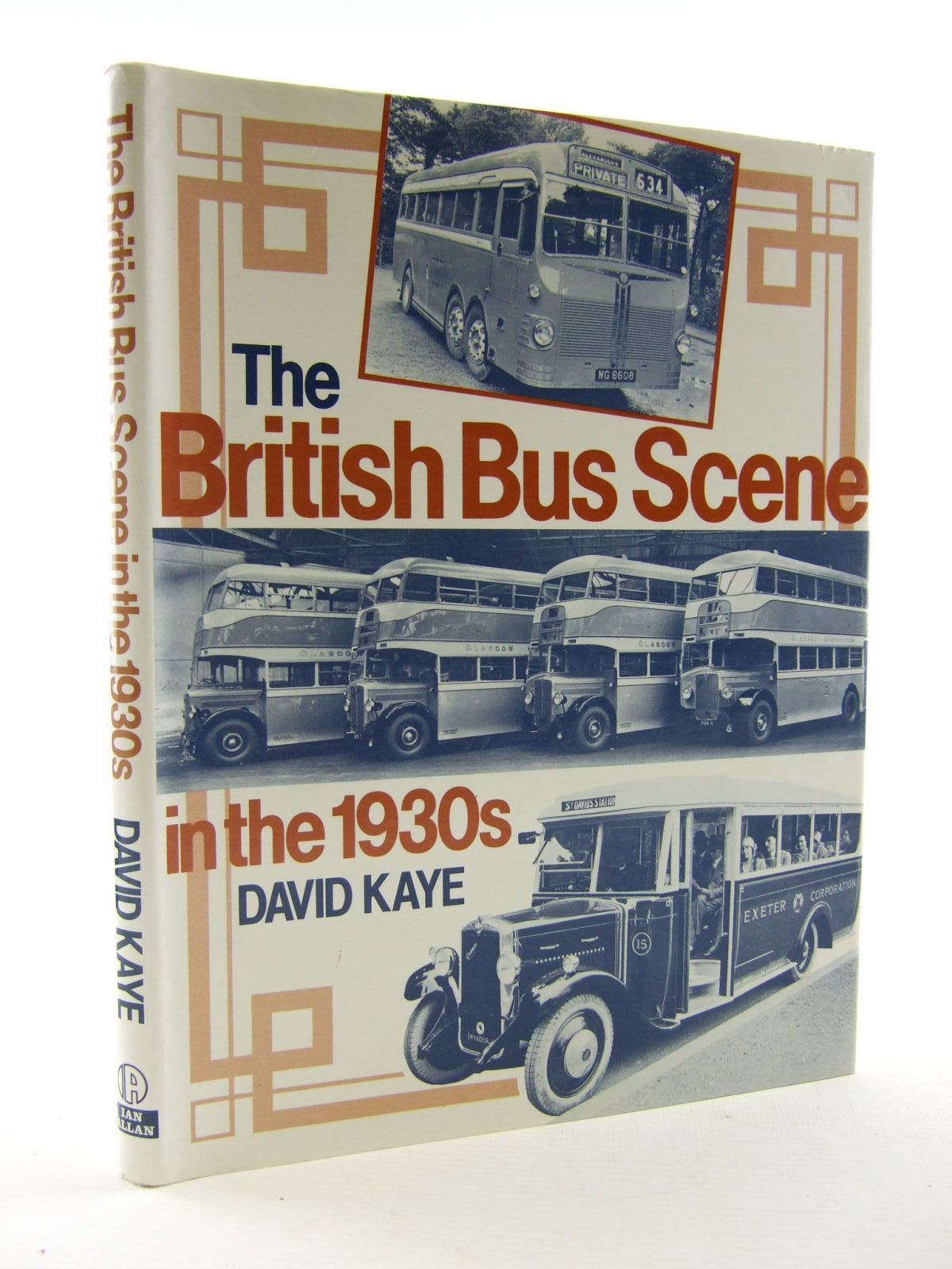 Cover of THE BRITISH BUS SCENE IN THE 1930'S by David Kaye