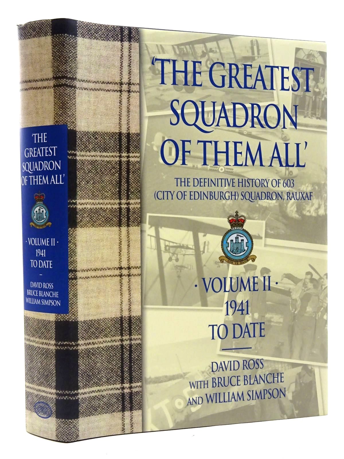 Cover of 'THE GREATEST SQUADRON OF THEM ALL' VOLUME II by David Ross; Bruce Blanche; Bill Simpson