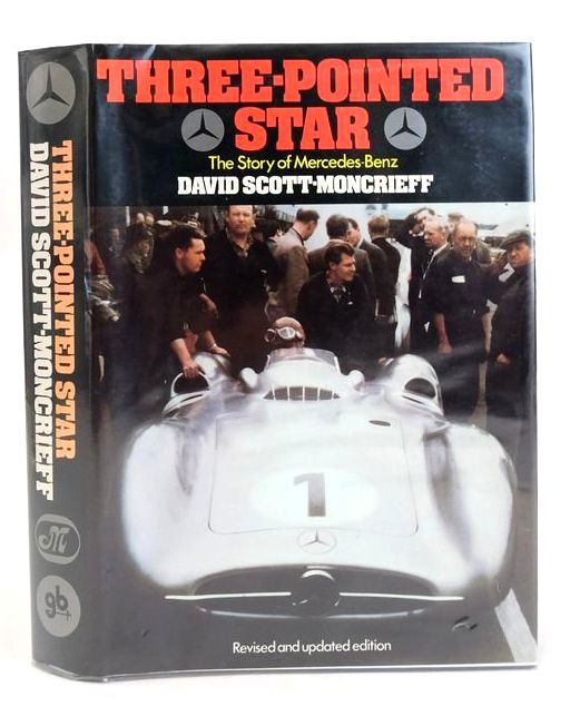 Cover of THREE-POINTED STAR: THE STORY OF MERCEDES-BENZ by David Scott-Moncrieff