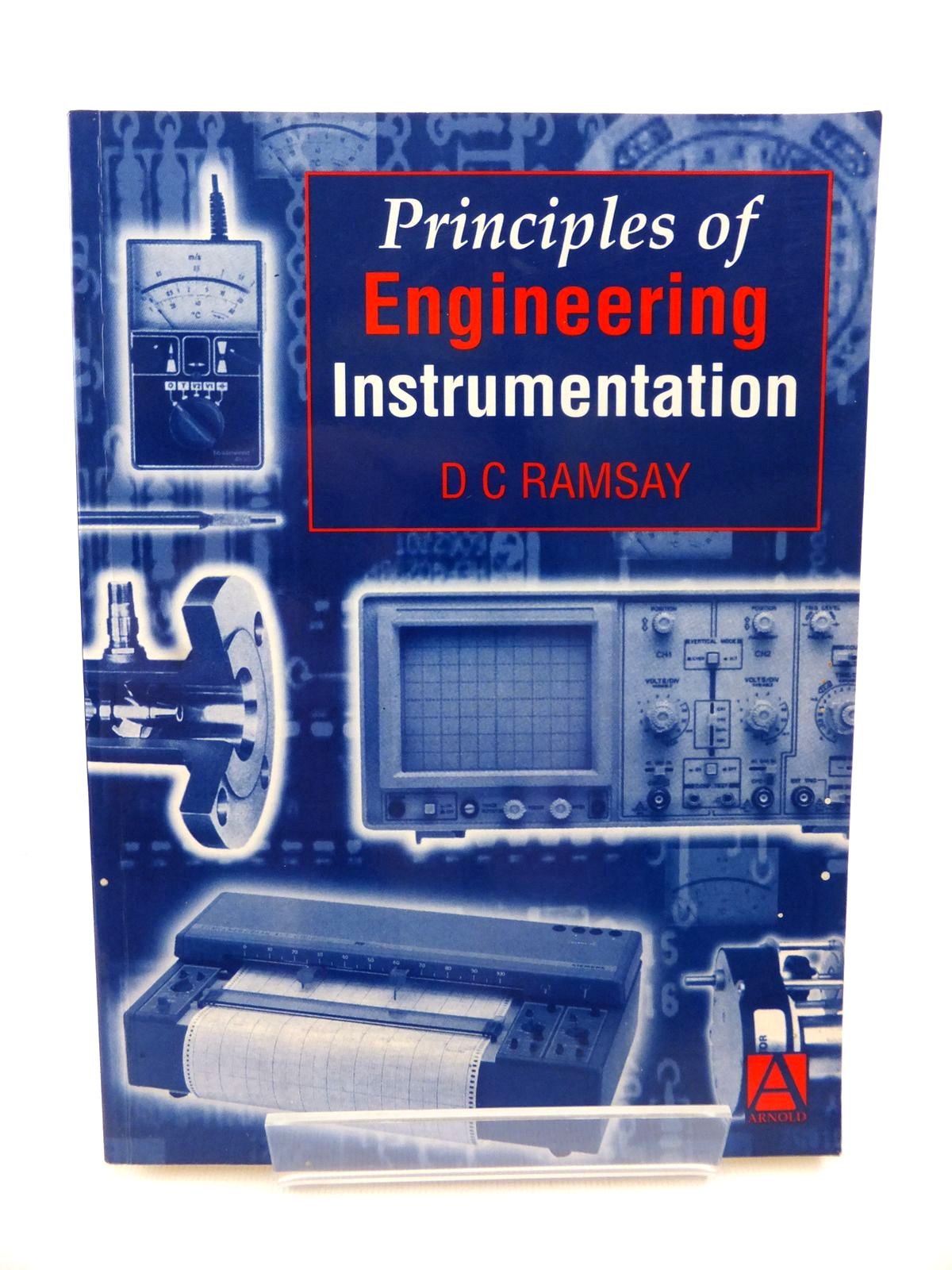 Cover of PRINCIPLES OF ENGINEERING INSTRUMENTATION by D.C. Ramsay
