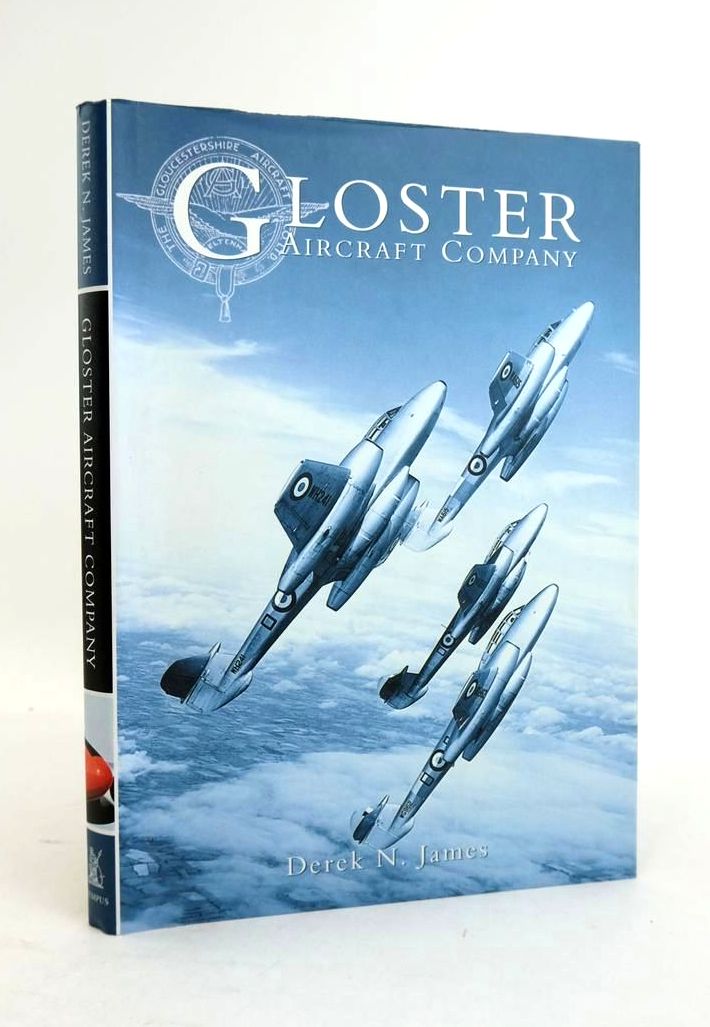 Cover of GLOSTER AIRCRAFT COMPANY by Derek N. James
