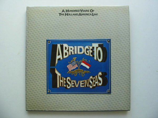 Cover of A BRIDGE TO THE SEVEN SEAS by Dick Schaap