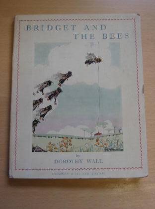 Cover of THE TALE OF BRIDGET AND THE BEES by Dorothy Wall