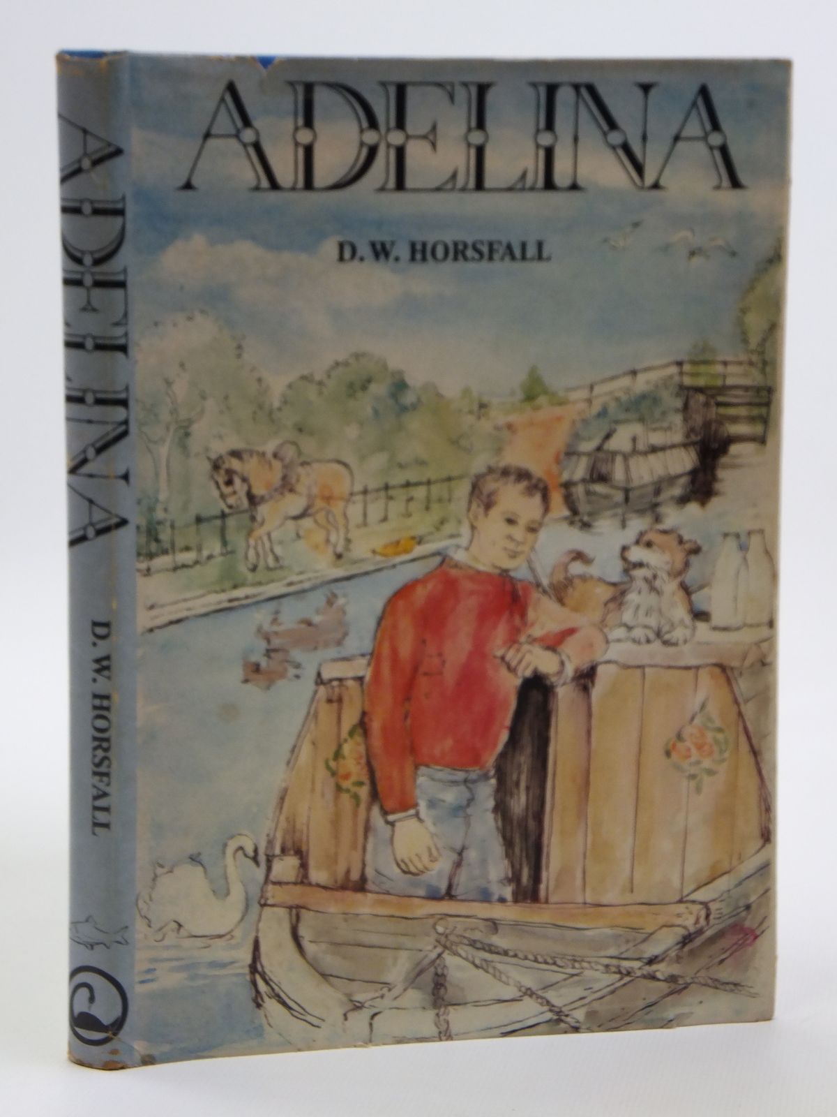 Cover of ADELINA OR THE CANAL MEMOIRS OF A COAL WASHING MAN by D.W. Horsfall