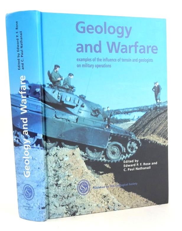 Cover of GEOLOGY AND WARFARE: EXAMPLES OF THE INFLUENCE OF TERRAIN AND GEOLOGISTS ON MILITARY OPERATIONS by Edward P.F. Rose; C. Paul Nathanail