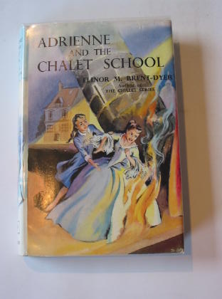 Cover of ADRIENNE AND THE CHALET SCHOOL by Elinor M. Brent-Dyer