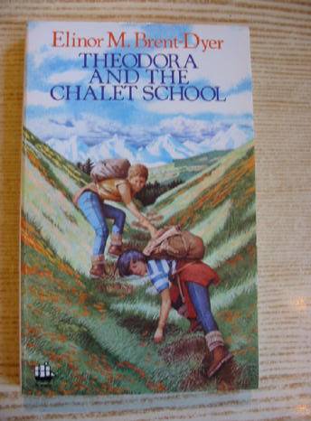 Cover of THEODORA AND THE CHALET SCHOOL by Elinor M. Brent-Dyer
