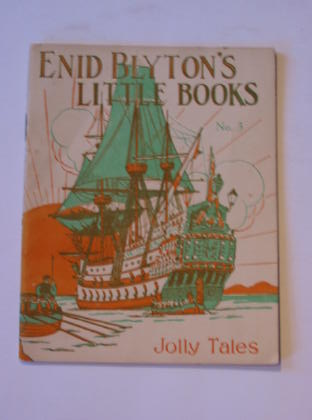 Cover of ENID BLYTON'S LITTLE BOOKS NO. 3 - JOLLY TALES by Enid Blyton