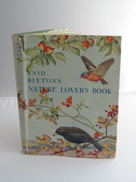 Cover of ENID BLYTON'S NATURE LOVER'S BOOK by Enid Blyton