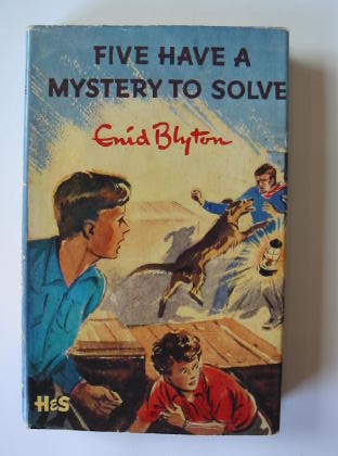 Cover of FIVE HAVE A MYSTERY TO SOLVE by Enid Blyton