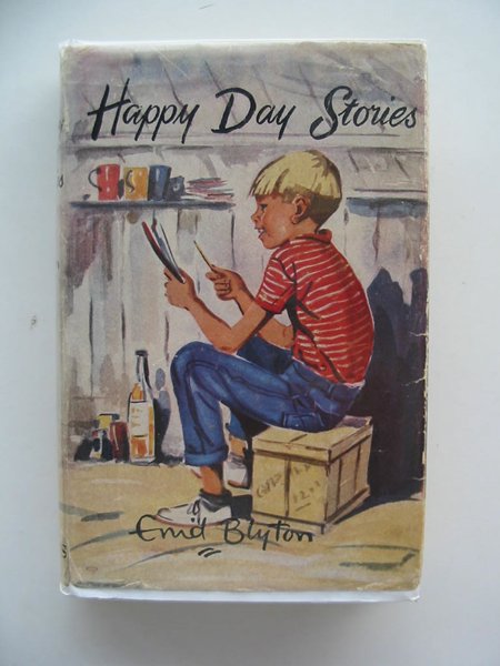 Cover of HAPPY DAY STORIES by Enid Blyton