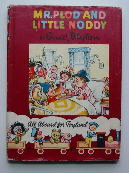 Cover of MR. PLOD AND LITTLE NODDY by Enid Blyton