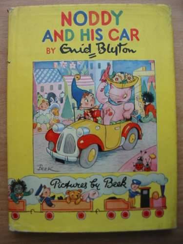 Cover of NODDY AND HIS CAR by Enid Blyton