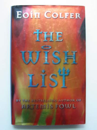 Cover of THE WISH LIST by Eoin Colfer