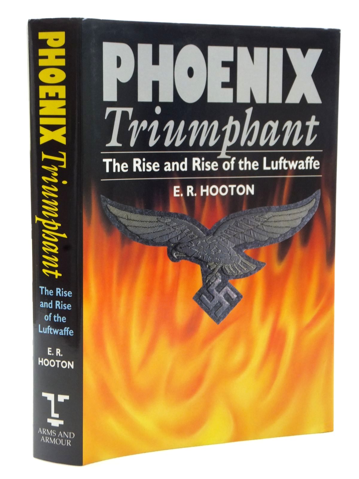 Cover of PHOENIX TRIUMPHANT THE RISE AND RISE OF THE LUFTWAFFE by E.R. Hooton