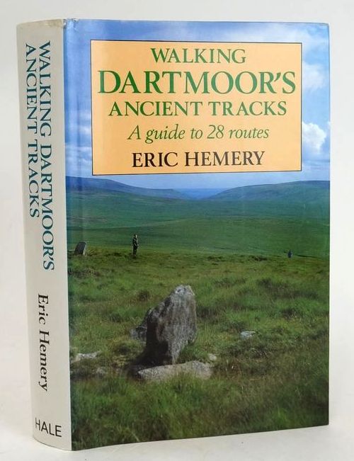 Cover of WALKING DARTMOOR'S ANCIENT TRACKS: A GUIDE TO 28 ROUTES by Eric Hemery