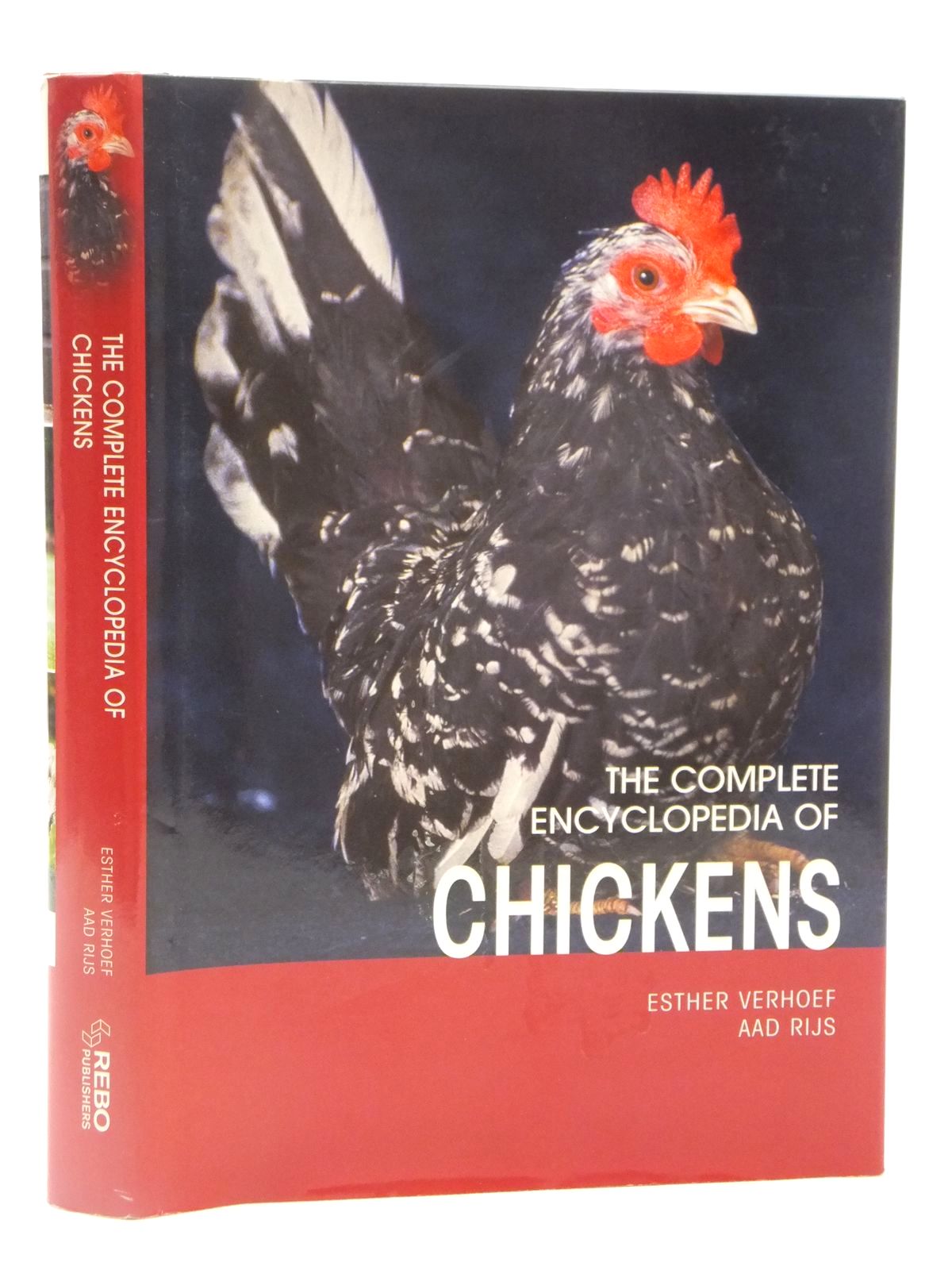Cover of THE COMPLETE ENCYCLOPEDIA OF CHICKENS by Esther Verhoef; Aad Rijs