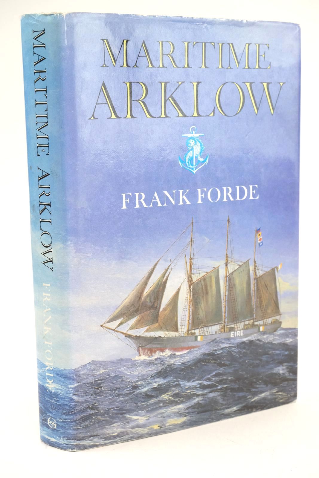 Cover of MARITIME ARKLOW by F. Forde