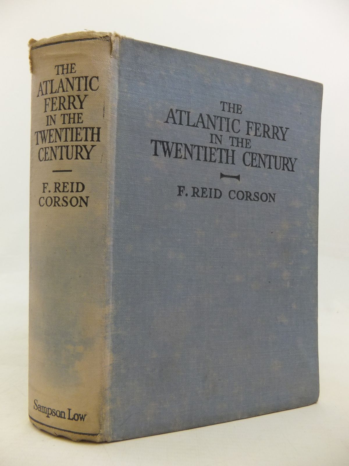 Cover of THE ATLANTIC FERRY IN THE TWENTIETH CENTURY by F. Reid Corson