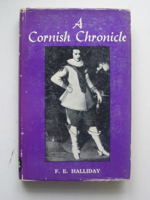 Cover of A CORNISH CHRONICLE by F.E. Halliday