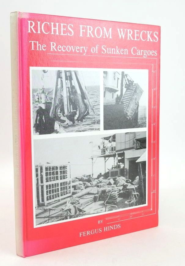 Cover of RICHES FROM WRECKS: THE RECOVERY OF SUNKEN CARGOES by Fergus Hinds