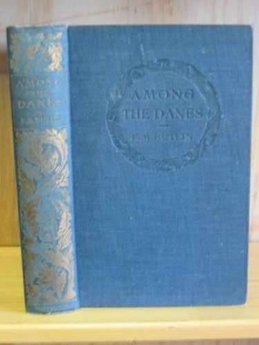 Cover of AMONG THE DANES by F.M. Butlin