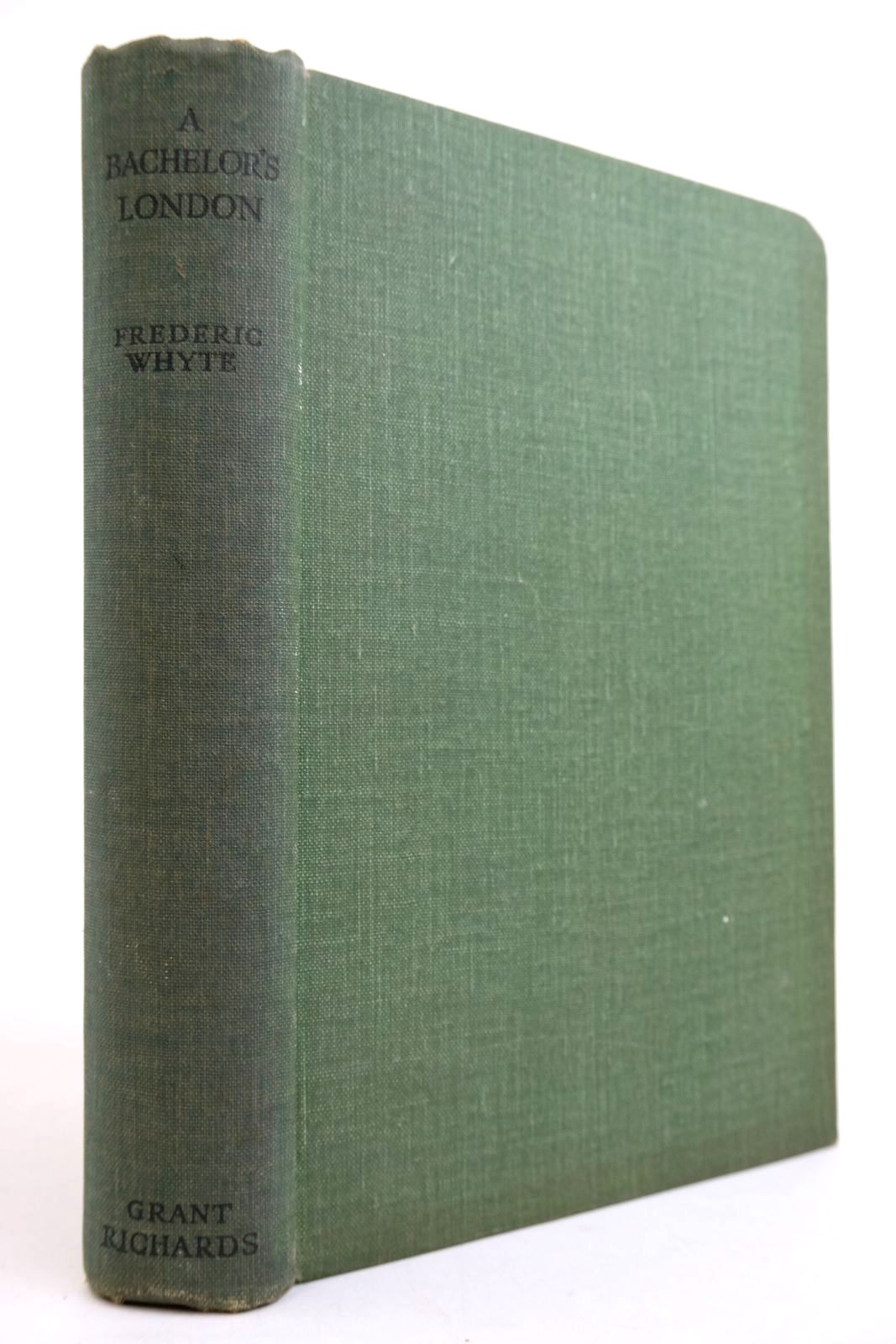 Cover of A BACHELOR'S LONDON by Frederic Whyte