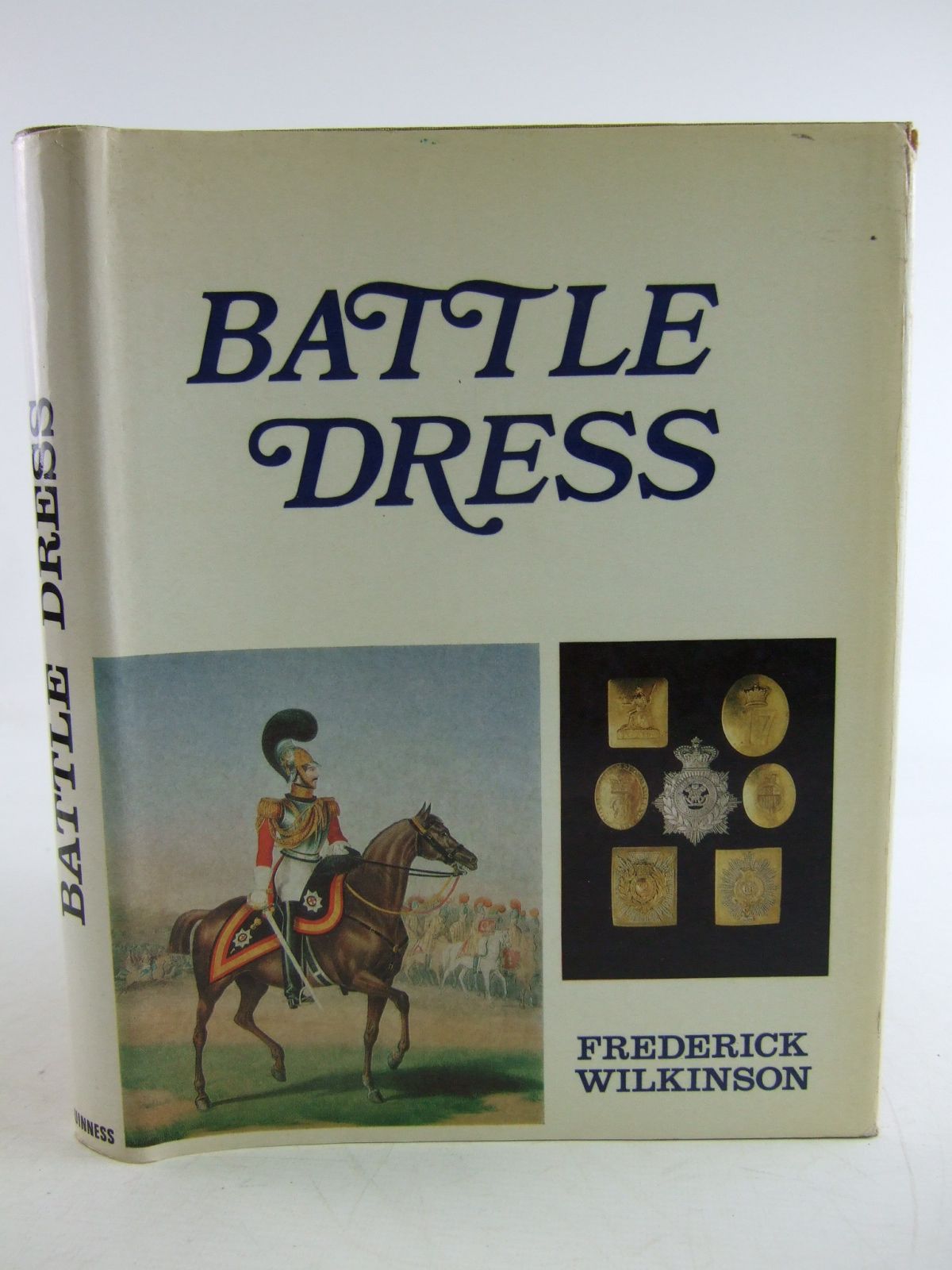 Cover of BATTLE DRESS A GALLERY OF MILITARY STYLE AND ORNAMENT by Frederick Wilkinson