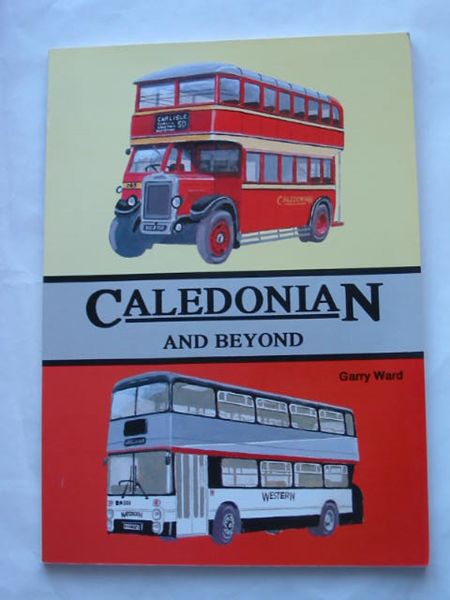 Cover of CALEDONIAN AND BEYOND by Garry Ward