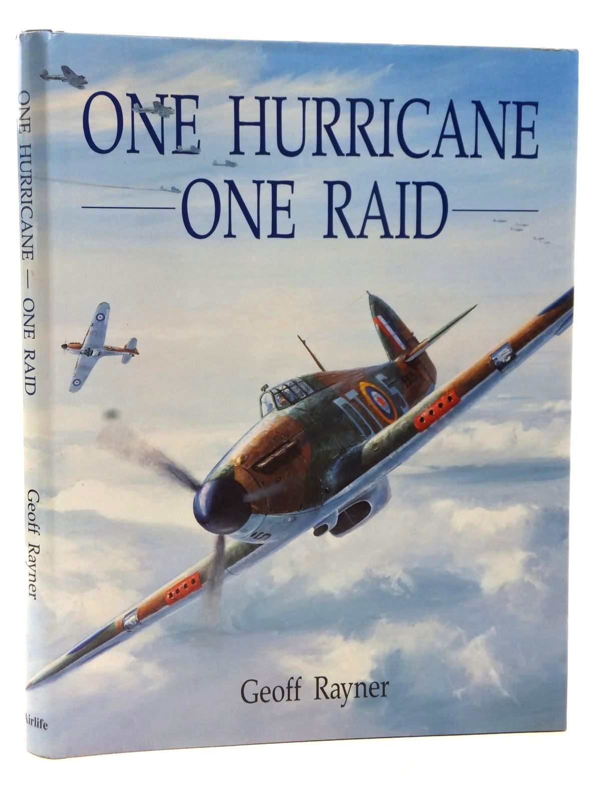 Cover of ONE HURRICANE - ONE RAID by Geoff Rayner