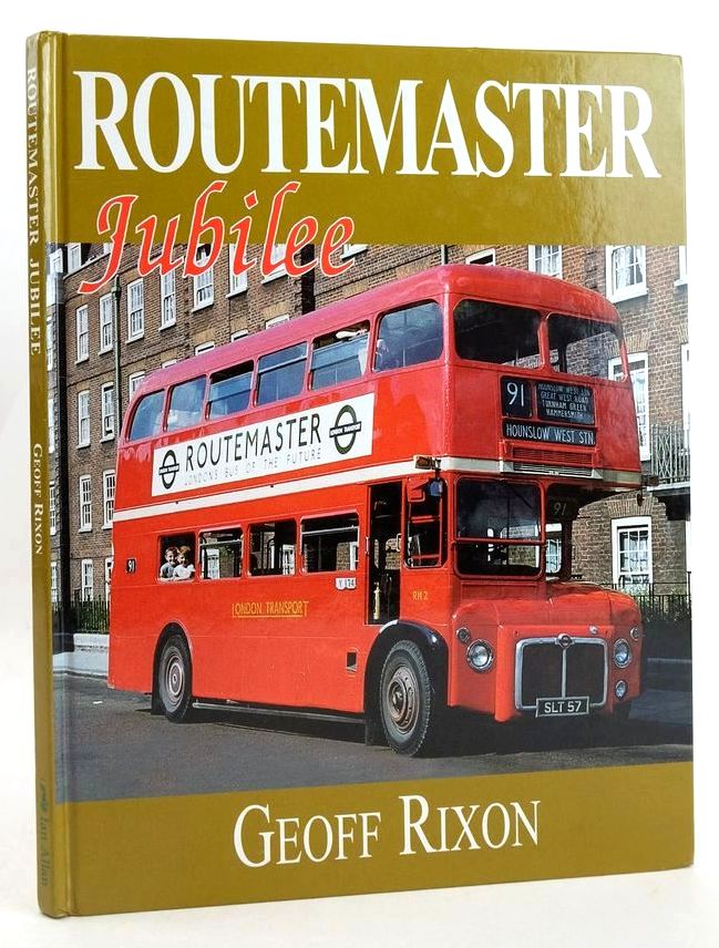 Cover of ROUTEMASTER JUBILEE by Geoff Rixon