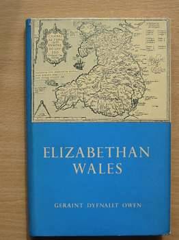 Cover of ELIZABETHAN WALES by Geraint Dyfnallt Owen