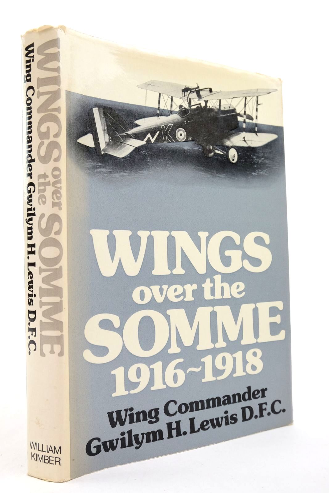 Cover of WINGS OVER THE SOMME 1916-1918 by G.H. Lewis