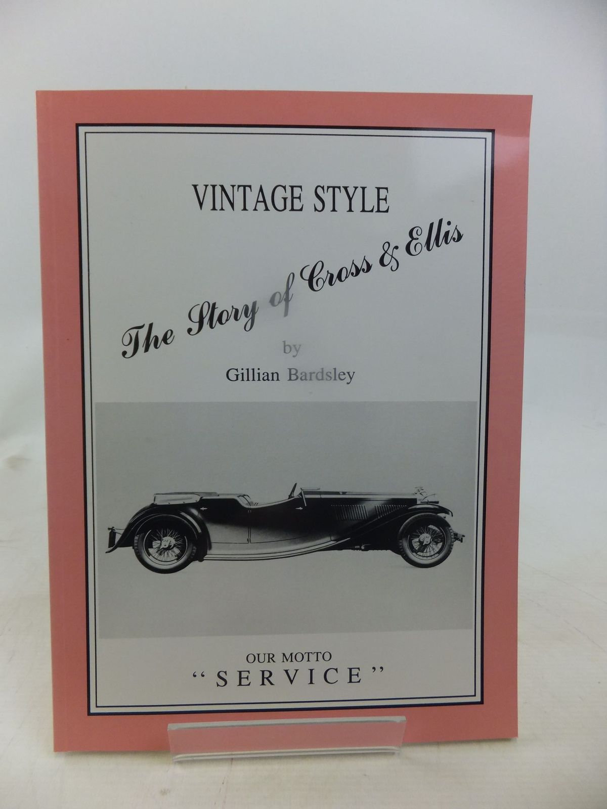 Cover of VINTAGE STYLE: THE STORY OF CROSS &AMP; ELLIS by Gillian Bardsley