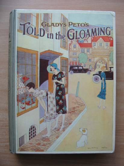 Cover of TOLD IN THE GLOAMING by Gladys Peto