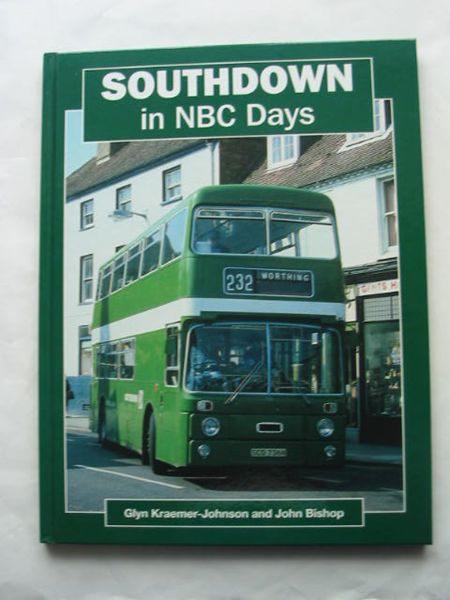 Cover of SOUTHDOWN IN NBC DAYS by Glyn Kraemer-Johnson; John Bishop