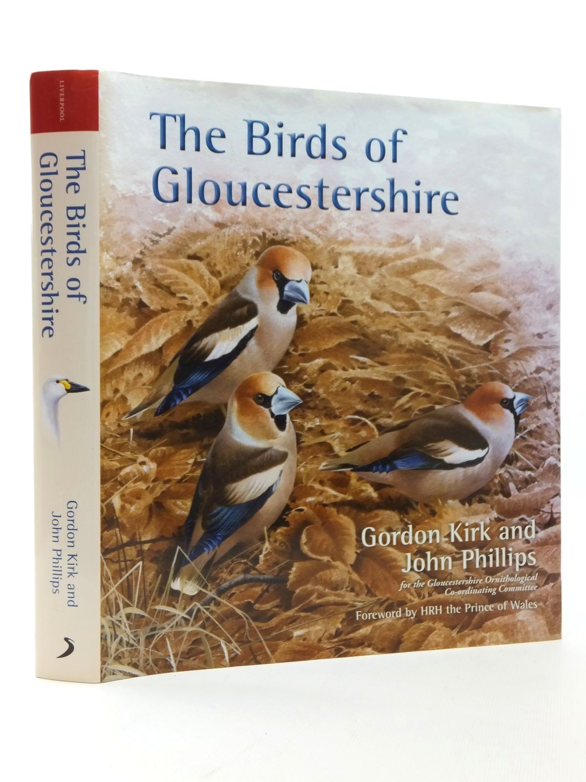 Cover of THE BIRDS OF GLOUCESTERSHIRE by Gordon Kirk; John Phillips