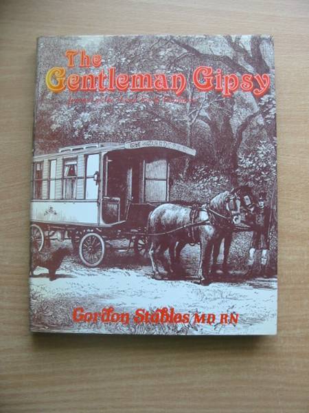 Cover of THE GENTLEMAN GYPSY by Gordon Stables