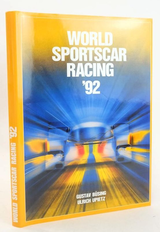 Cover of WORLD SPORTSCAR RACING '92 by Gustav Busing; Michael Cotton