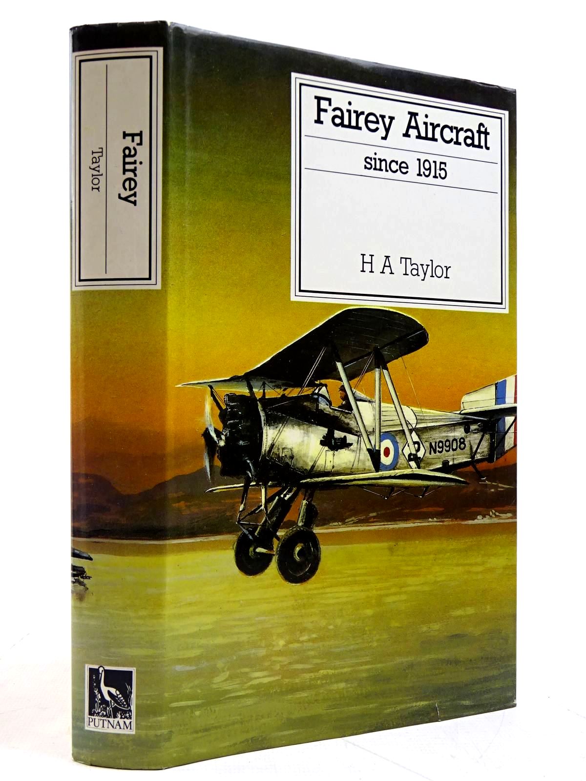 Cover of FAIREY AIRCRAFT SINCE 1915 by H.A. Taylor