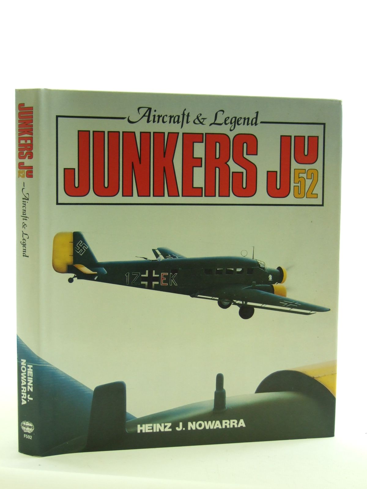 Cover of JUNKERS JU 52 AIRCRAFT &AMP; LEGEND by Heinz J. Nowarra