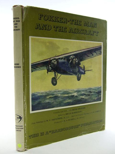 Cover of FOKKER - THE MAN AND THE AIRCRAFT by Henri Hegener