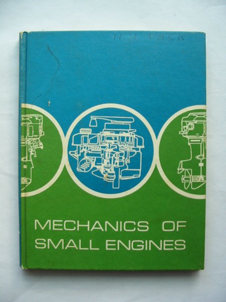 Cover of MECHANICS OF SMALL ENGINES by Henry Atkinson