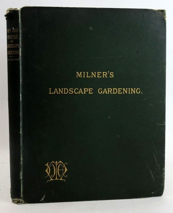 Cover of THE ART AND PRACTICE OF LANDSCAPE GARDENING by Henry Ernest Milner