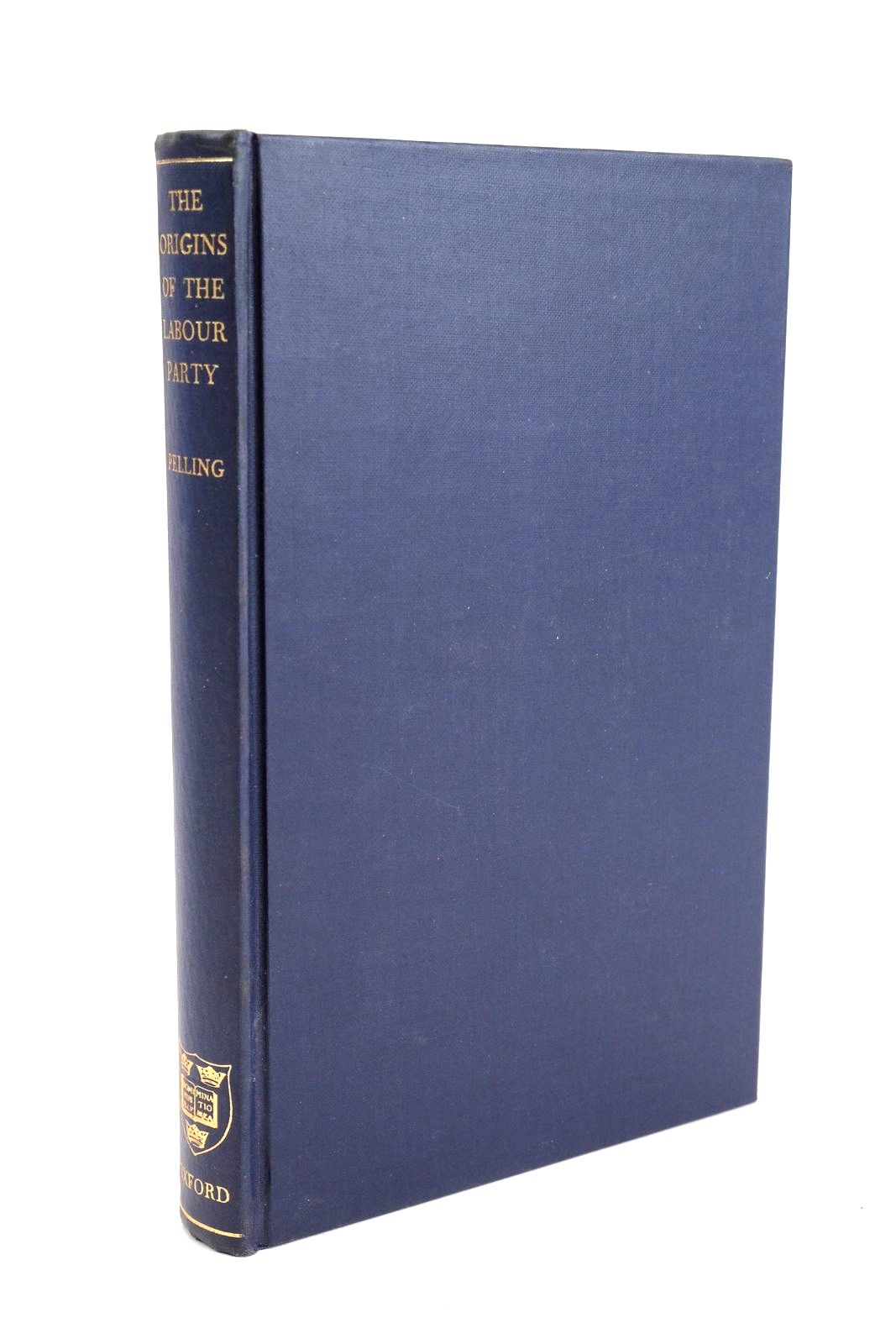 Cover of THE ORIGINS OF THE LABOUR PARTY 1880-1900 by Henry Pelling