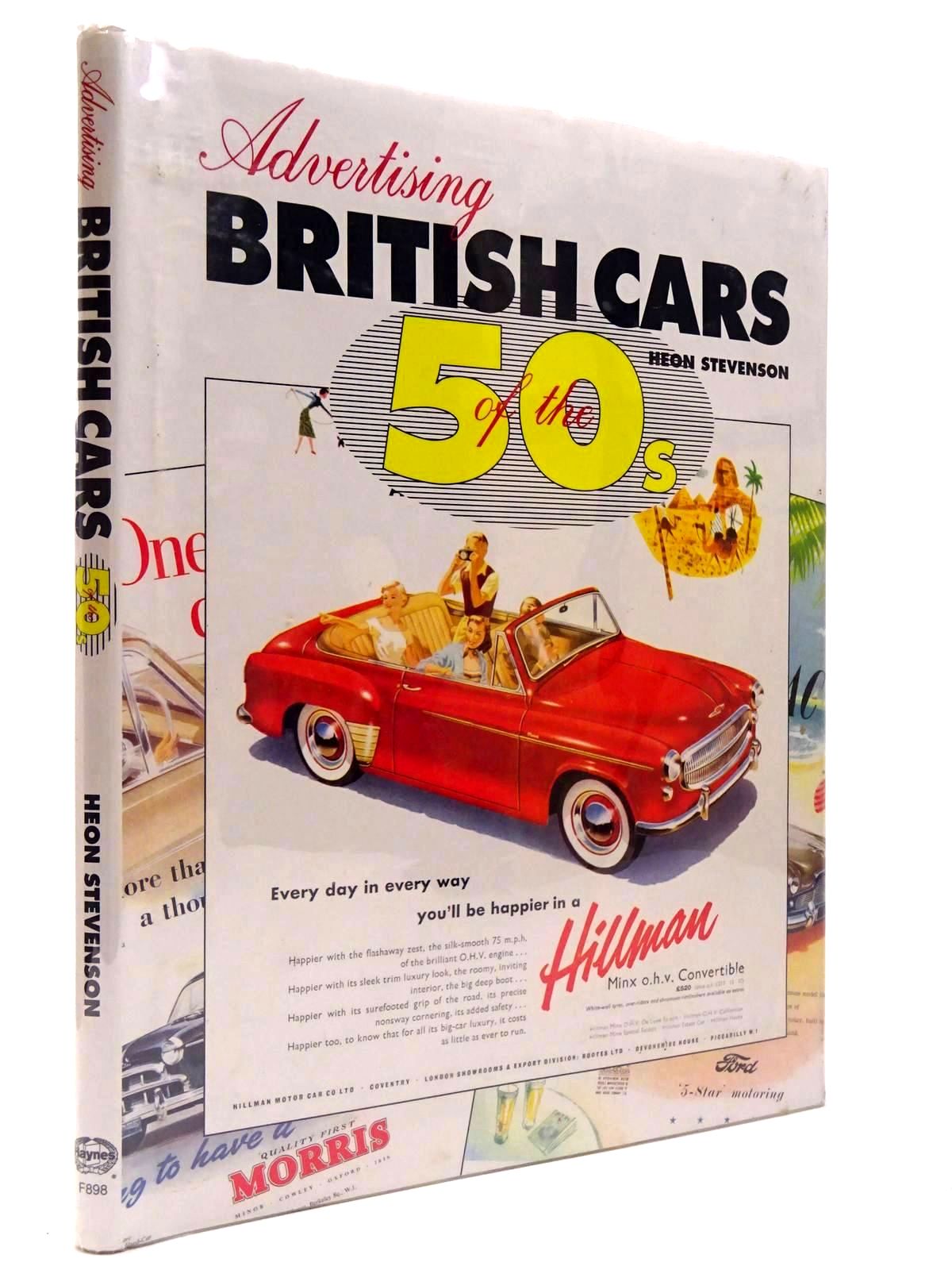 Cover of ADVERTISING BRITISH CARS OF THE 50S by Heon Stevenon